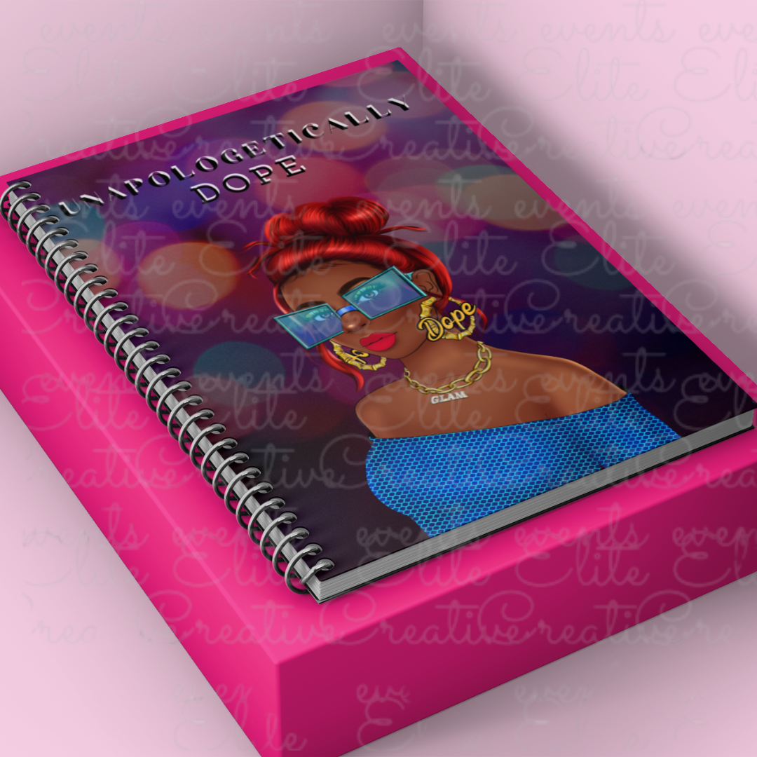 unapologetically Dope Notebooks